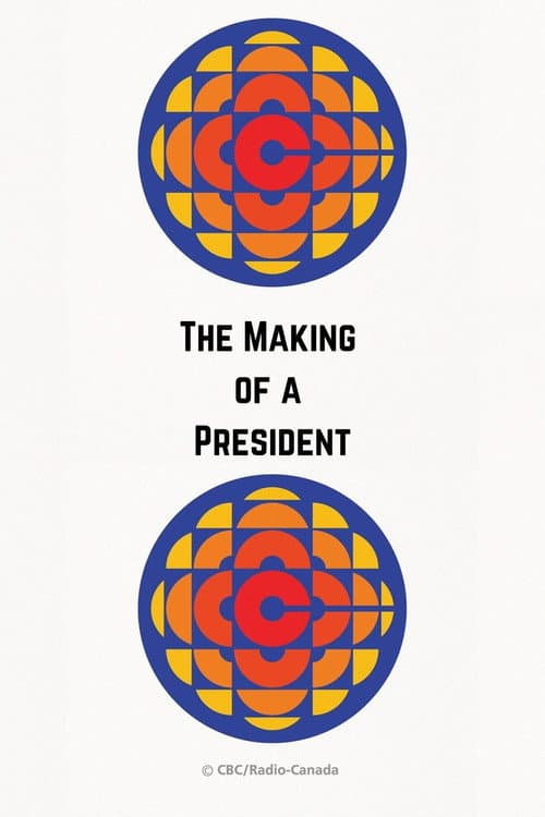 Afiche de The Making of a President