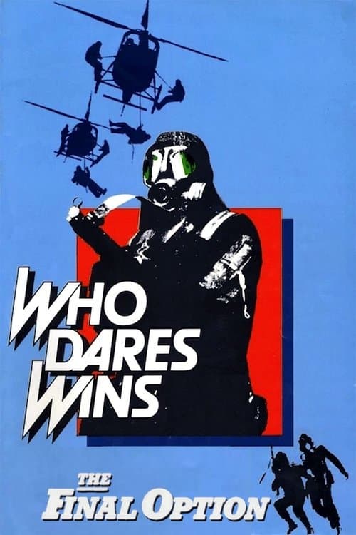 Afiche de Who Dares Wins