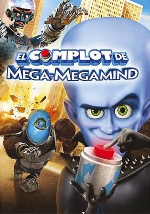 Afiche de El complot de Mega-Megamind