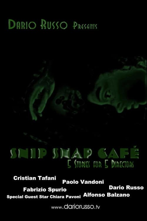 Afiche de Snip Snap Cafe': 5 Stories for 5 Directors