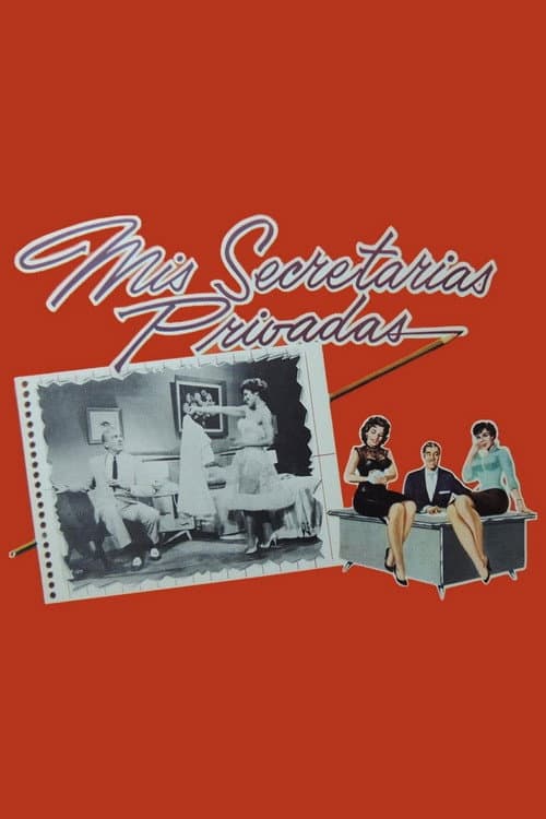 Afiche de Mis secretarias privadas