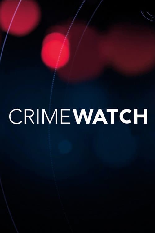 Afiche de Crimewatch
