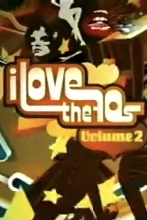 Afiche de I Love the '70s: Volume 2