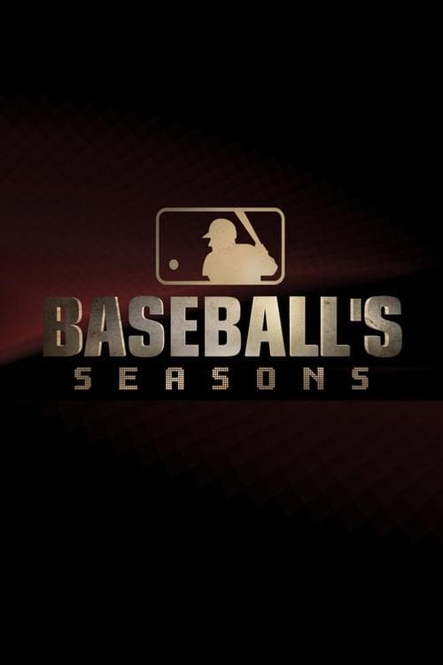 Afiche de MLB: Baseball's Seasons