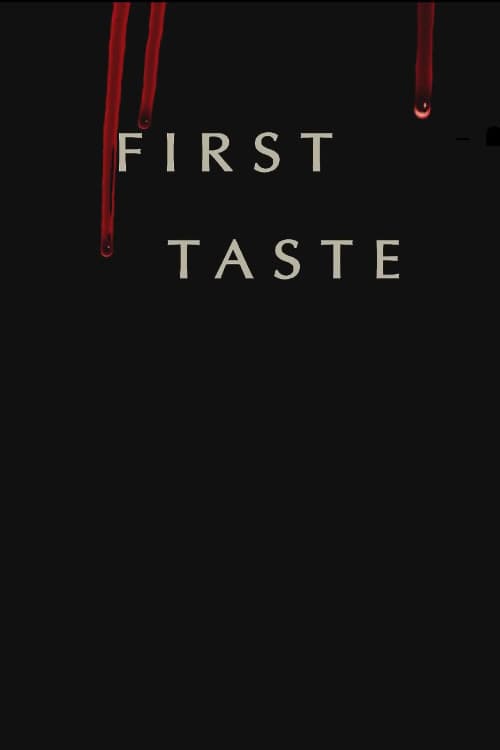 Afiche de First Taste