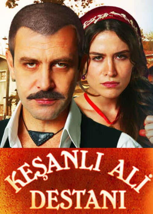 Afiche de Keşanlı Ali Destanı