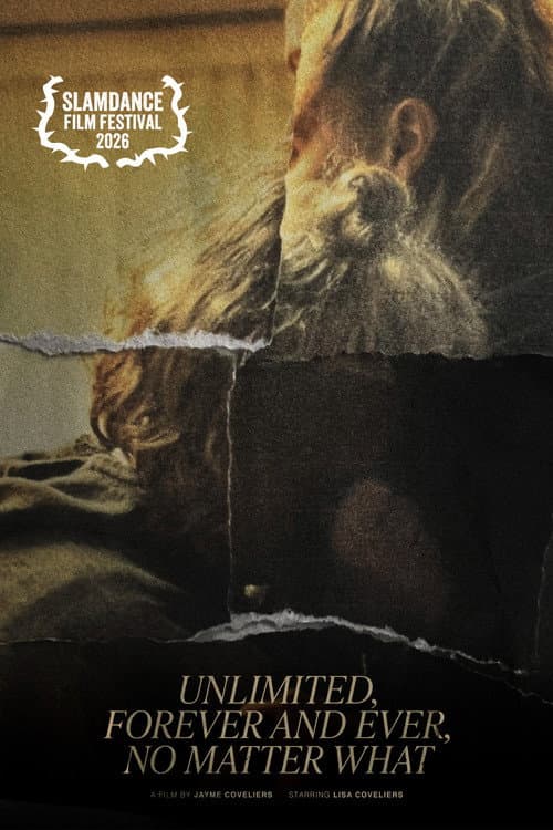 Afiche de Unlimited, Forever and Ever, No Matter What
