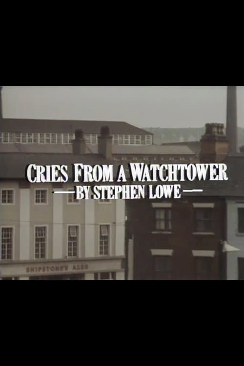Afiche de Cries from a Watchtower