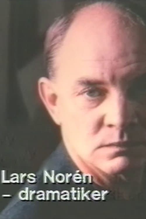 Afiche de Lars Norén - dramatiker