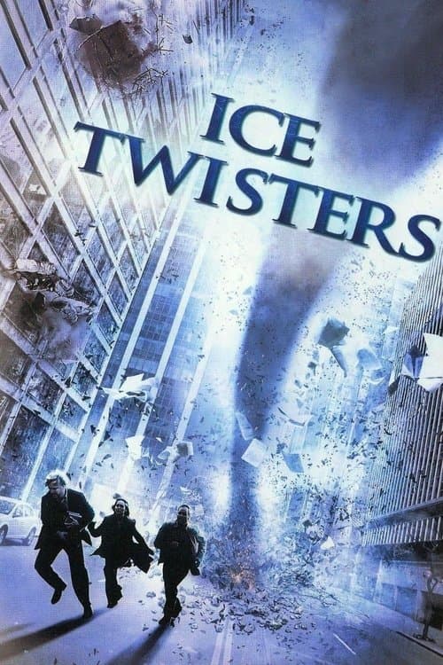 Afiche de Ice Twisters