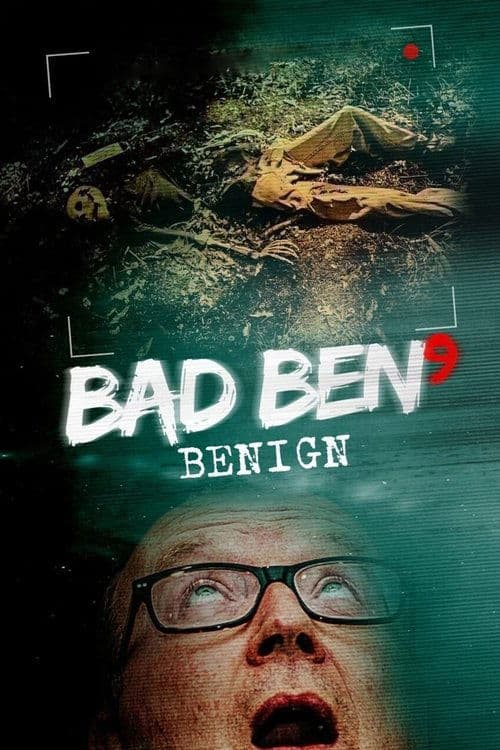 Afiche de Bad Ben: Benign