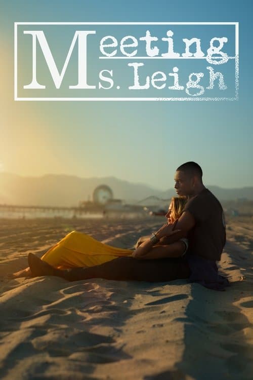 Afiche de Meeting Ms. Leigh