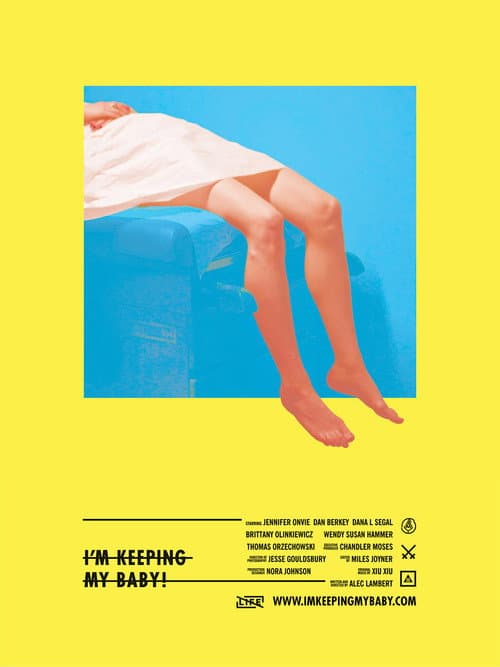 Afiche de I'm Keeping My Baby!