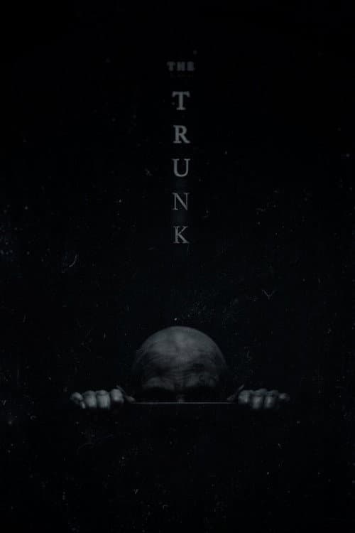 Afiche de The Trunk