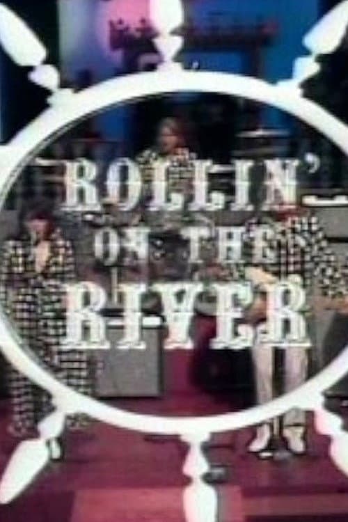 Afiche de Rollin' On The River