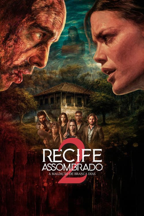 Afiche de Recife Assombrado 2 - A Maldição De Branca Dias