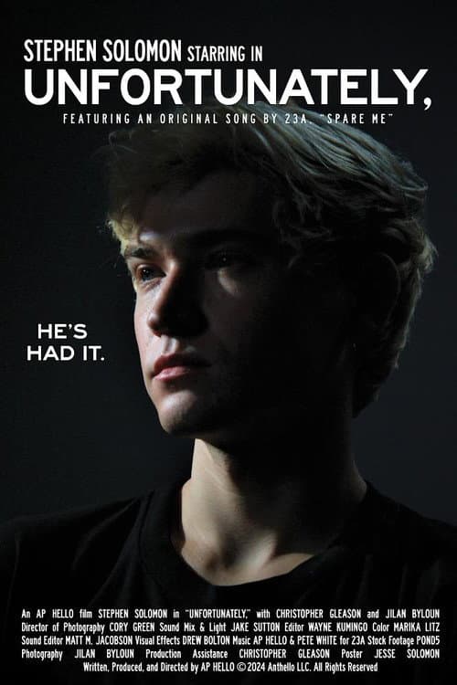 Afiche de Unfortunately,