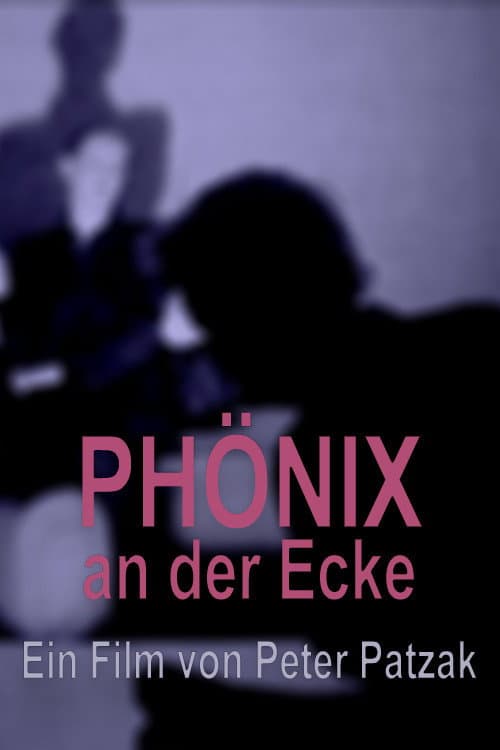 Afiche de Phönix an der Ecke