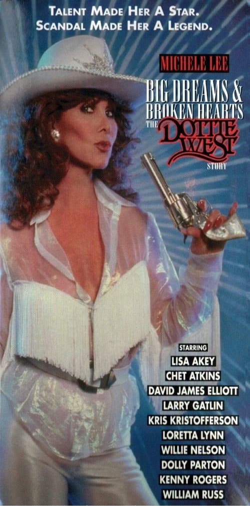 Afiche de Big Dreams & Broken Hearts: The Dottie West Story