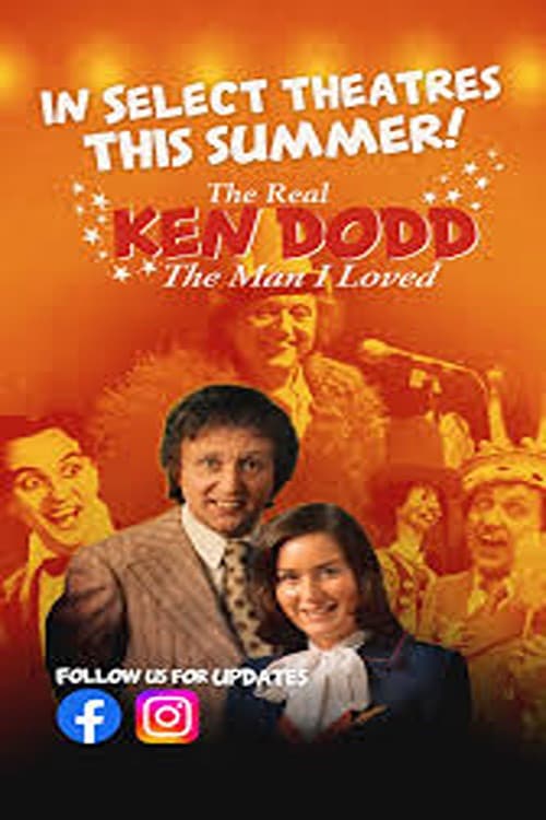Afiche de The Real Ken Dodd: The Man I Loved