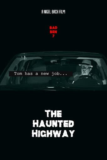 Poster de Bad Ben 7: The Haunted Highway
