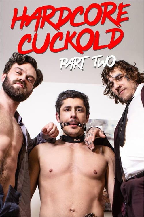 Afiche de Hardcore Cuckold Part 2