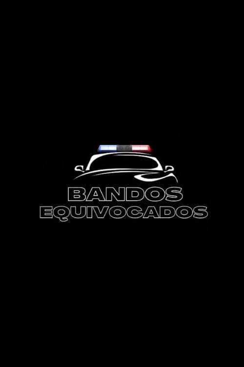 Afiche de Bandos Equivocados