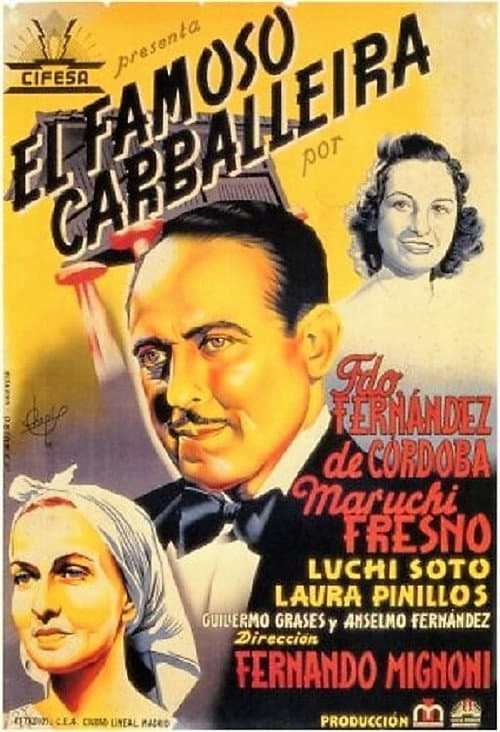 Afiche de El famoso Carballeira