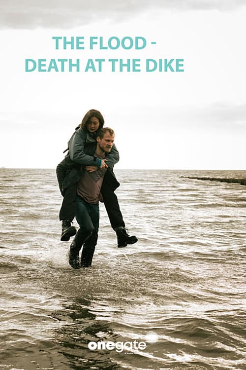 Afiche de The Flood - Death on the Dike