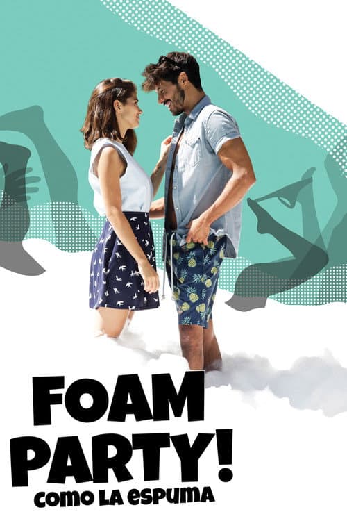 Afiche de Foam Party!