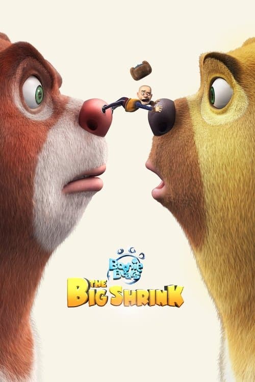 Afiche de Boonie Bears: The Big Shrink
