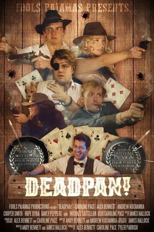 Afiche de Deadpan!
