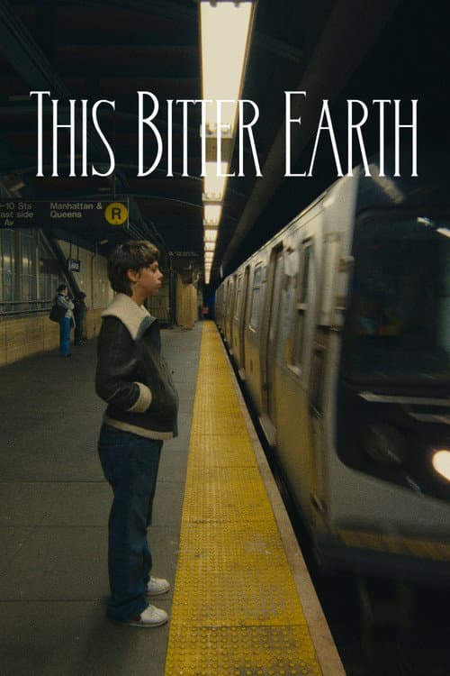 Afiche de This Bitter Earth