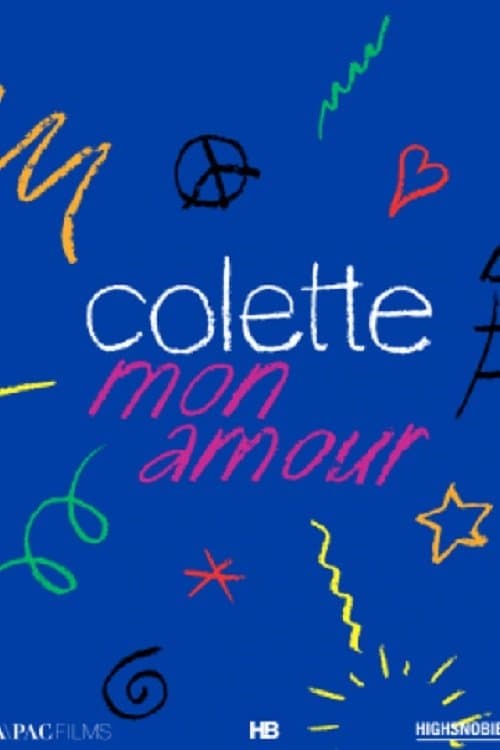 Afiche de Colette, Mon Amour