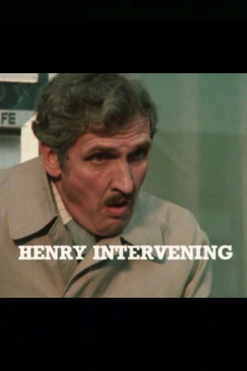 Afiche de Henry Intervening