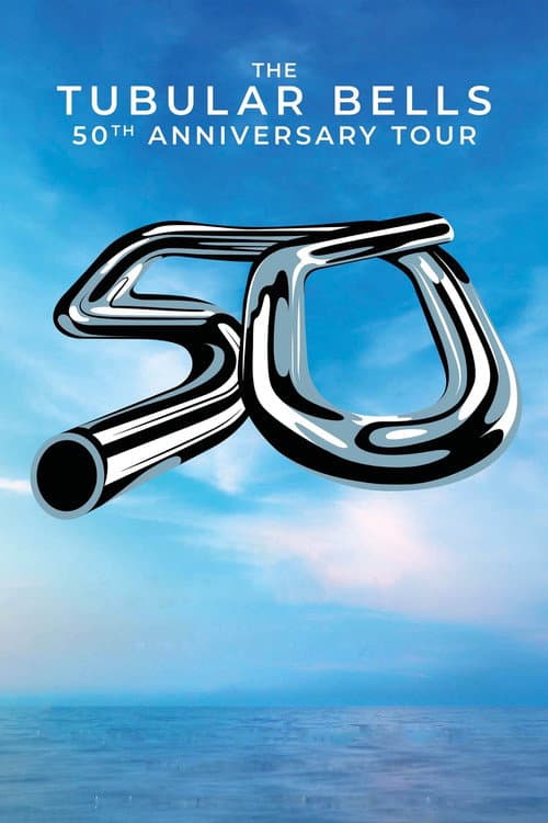 Afiche de The Tubular Bells 50th Anniversary Tour (Live At The Royal Festival Hall)
