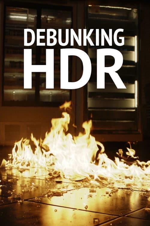 Afiche de Debunking HDR