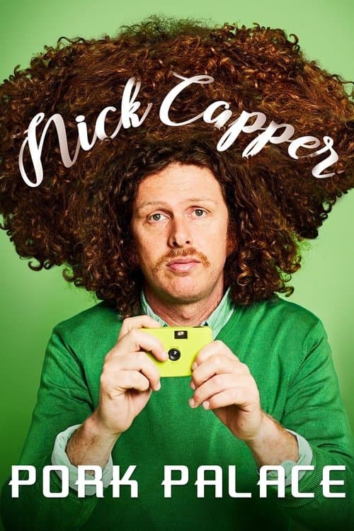 Afiche de Nick Capper: Pork Palace