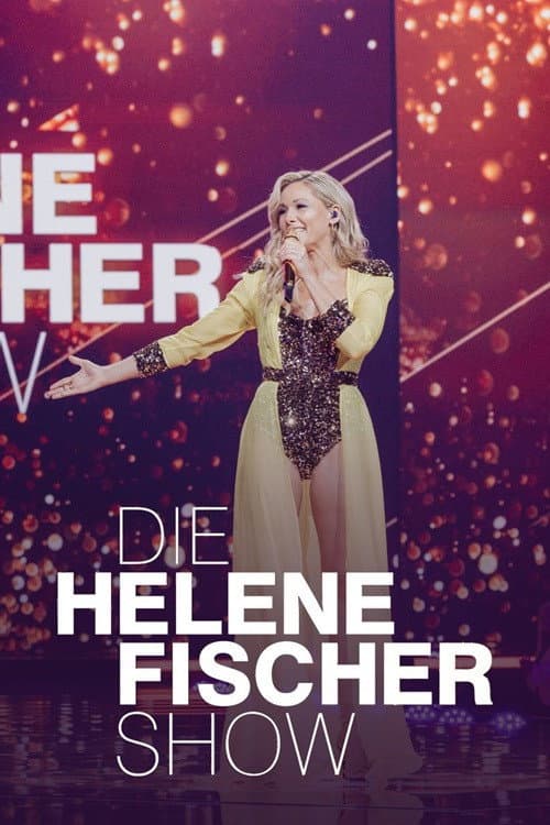 Afiche de Die Helene Fischer Show 2024