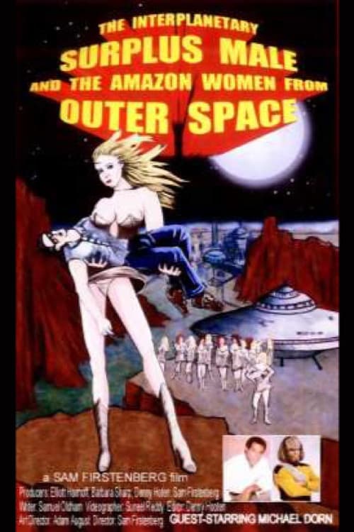 Afiche de The Interplanetary Surplus Male and Amazon Women of Outer Space