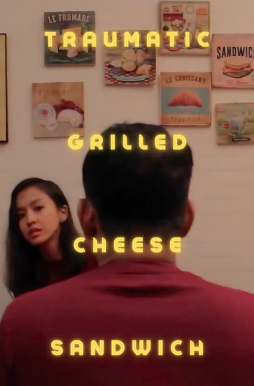 Afiche de Traumatic Grilled Cheese Sandwich