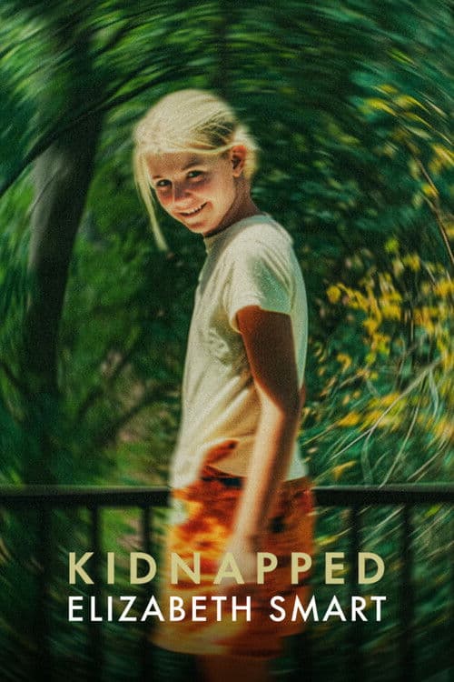 Afiche de Kidnapped: Elizabeth Smart