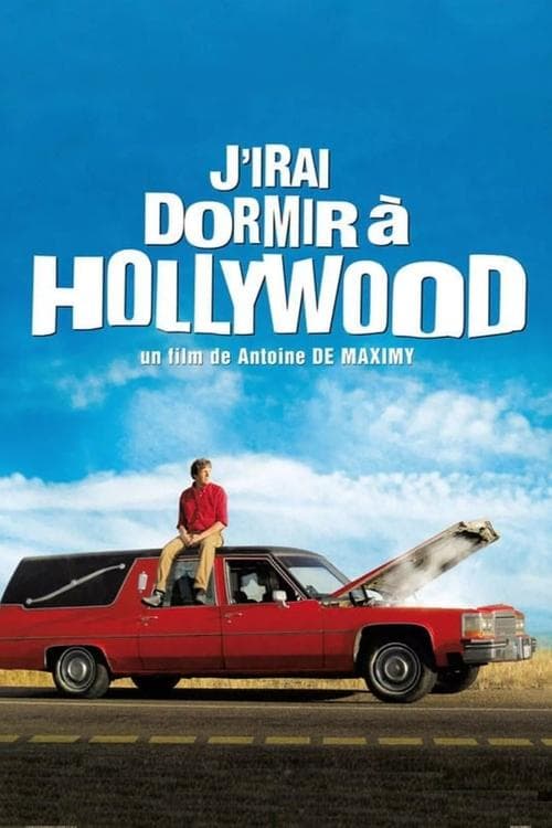 Afiche de J'irai dormir à Hollywood
