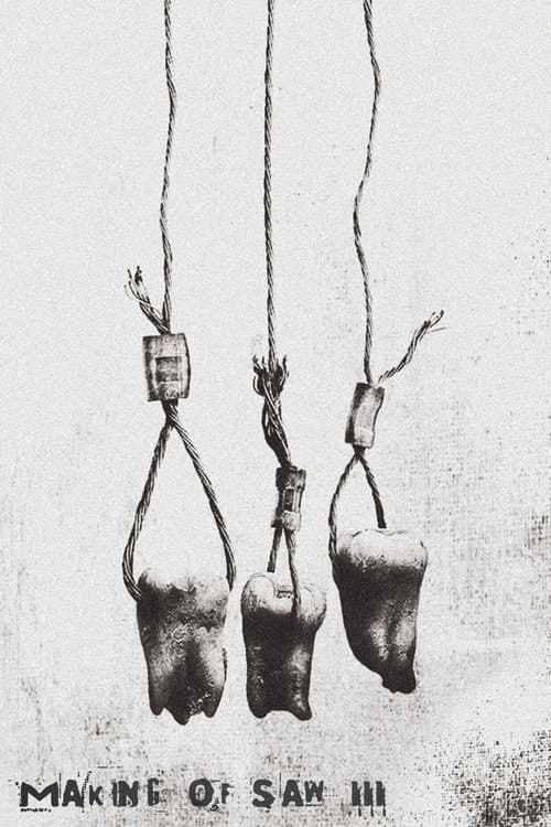 Afiche de Making of Saw III
