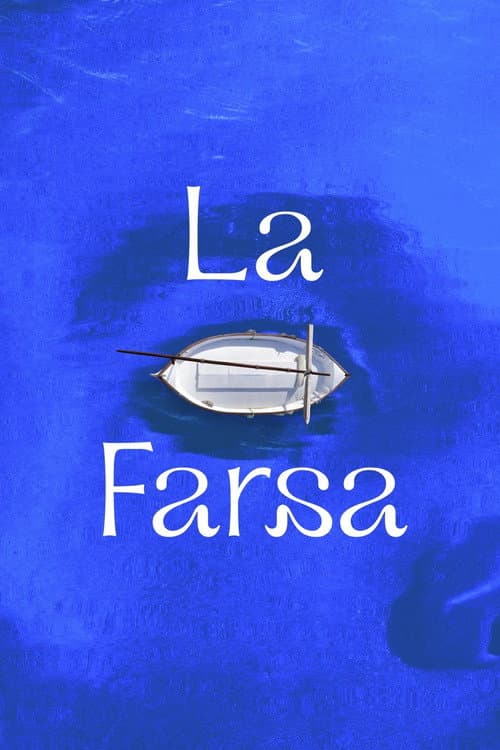 Afiche de La farsa