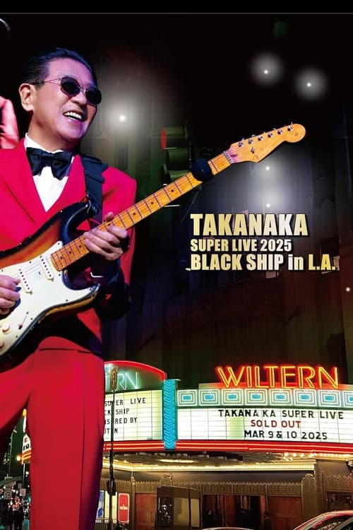 Afiche de Takanaka Super Live 2025 Black Ship in L.A.