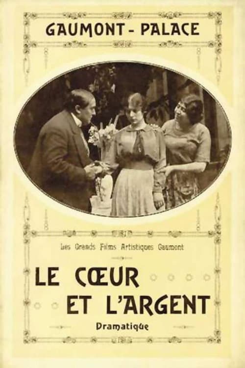 Afiche de Le Cœur et l'Argent