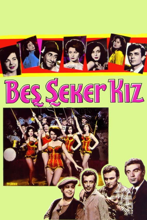 Afiche de Beş Şeker Kız