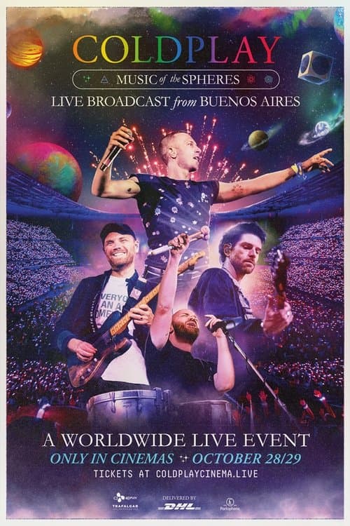 Afiche de Coldplay: Music of the Spheres - Live Broadcast from Buenos Aires