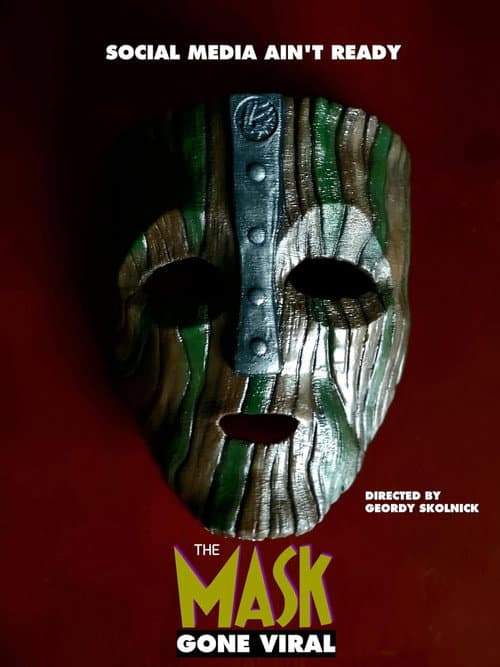 Afiche de The Mask: Gone Viral